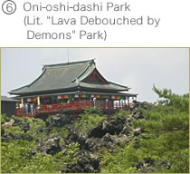 Oni-oshi-dashi Park (Lit. Lava Debouched by Demons Park)
